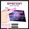 Spendin' - Single album lyrics, reviews, download