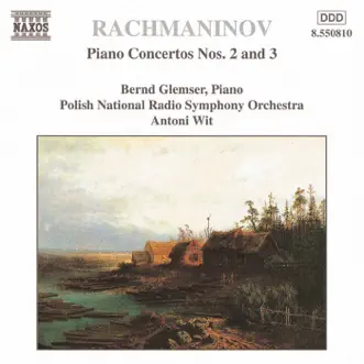 Rachmaninov: Piano Concertos Nos. 2 & 3 by Bernd Glemser, Antoni Wit & Polish National Radio Symphony Orchestra album reviews, ratings, credits