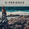 Never Look Back - EP, 2021