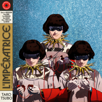 L'Impératrice - Tako Tsubo artwork
