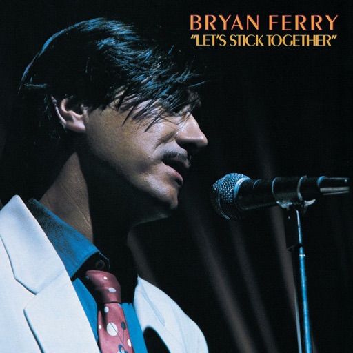 Art for Let's Stick Together by Bryan Ferry