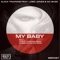 My Baby (feat. Lobo Jones & Mc Bass) - Alicia Trapone lyrics