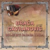 Braca Gavranovic - U Tudjini