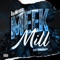 Meek Mill (feat. Wolo Sauce) - Tru Meanin lyrics