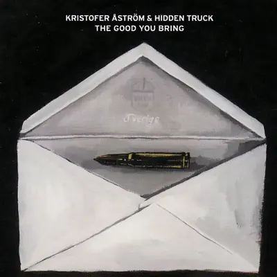 The Good You Bring - Single - Kristofer Aström The Good You Bring - Single - Kristofer Aström