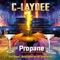 Propane - C-Laydee lyrics