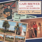 Gary Brewer & the Kentucky Ramblers - Gotta Travel On (Live)