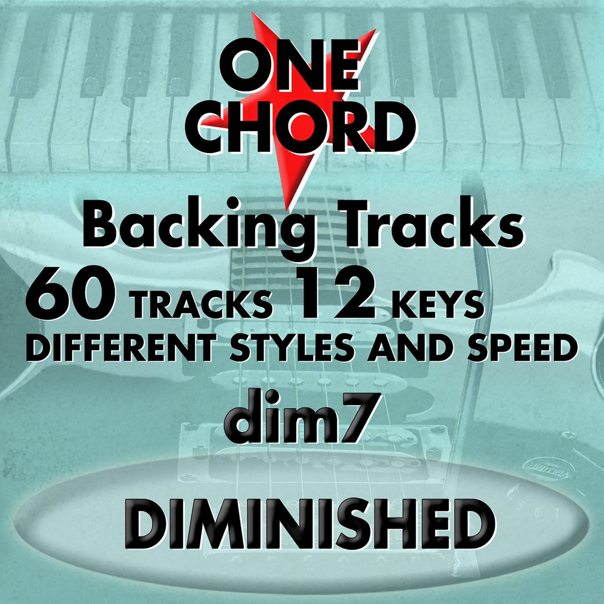 One Chord Lessons Backing Tracks Diminished Chord 7dim By One Chord Backing Tracks On Apple Music