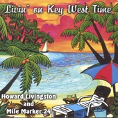 Livin' On Key West Time artwork