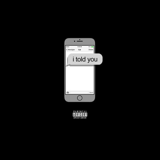 Cover artwork for I Told You