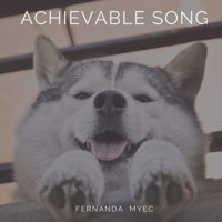 Fernanda  Myec - Achievable Song artwork