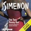 The Two-Penny Bar: Inspector Maigret, Book 11 (Unabridged) - Georges Simenon