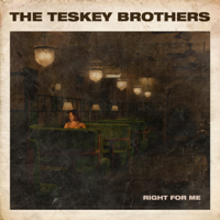 Right for Me-The Teskey Brothers