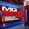 Englishman / Englishman (Dangerous Remix) - Single