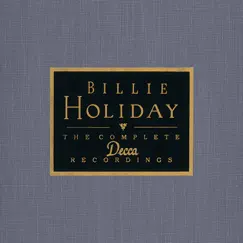 The Complete Decca Recordings by Billie Holiday album reviews, ratings, credits