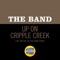 Up On Cripple Creek (Live On The Ed Sullivan Show, November 2, 1969) - Single