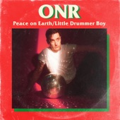 ONR - Peace on Earth / Little Drummer Boy