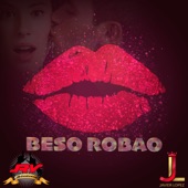 Beso Robao (feat. Chane Meza) artwork