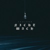 NICHT WACH by Luciano iTunes Track 1