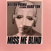 Miss Me Blind (feat. Hard Ton) [Club Domani Remix] artwork