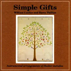 Simple Gifts by Barry Phillips & William Coulter album reviews, ratings, credits