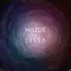 Stream & download Mazde X LissA - Single