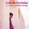 Agua Fresca (feat. Vicente Amigo) - Luis de Córdoba lyrics