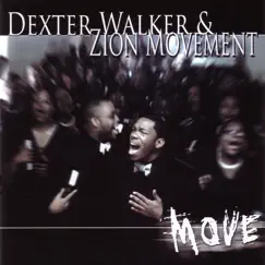 Move by Dexter Walker & Zion Movement album reviews, ratings, credits