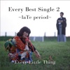 Every Little Thing