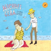 Best I Can (feat. Sharon Van Etten) by Michael Cera