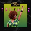 Truth Iz - Single