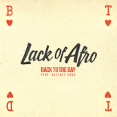 Take It up a Notch (feat. Wax & Herbal T) - Lack of Afro