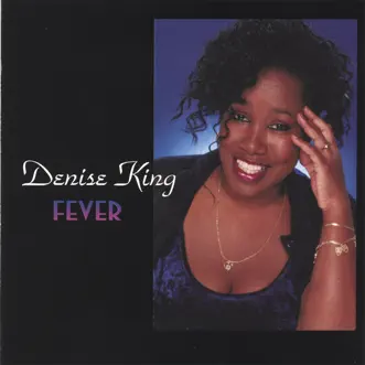 Fever by Denise King song reviws