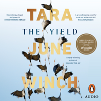 Tara June Winch - The Yield: Winner of the 2020 Miles Franklin Award artwork