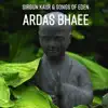 Ardas Bhaee - Single album lyrics, reviews, download