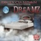 Dreamz - Dirty Clanzmen lyrics