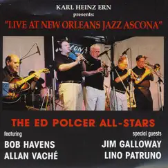 Live At New Orleans Jazz Ascona by Allan Vaché, Bob Havens, Jim Galloway, Lino Patruno & The Ed Polcer All-Stars album reviews, ratings, credits
