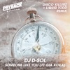 Someone Like You (feat. Gia Koka) [Disco Killerz & Liquid Todd Remix] - Single