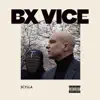 BX Vice album lyrics, reviews, download