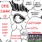 Lazy Cash (feat. Lazy3x) - Otis Ca$h lyrics