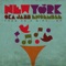 Hot Like Fire - New York Ska-Jazz Ensemble lyrics
