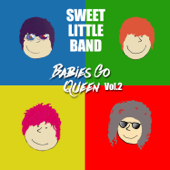 Babies Go Queen, Vol. 2 - Sweet Little Band