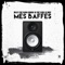 Mes baffes (feat. Sido La Dose & Didine Canon 16) - Willy lyrics