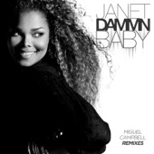 Janet Jackson - Dammn Baby - Miguel Campbell Smooth Remix