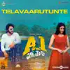 Telavaarutunte (From "A1 Express") - Single album lyrics, reviews, download