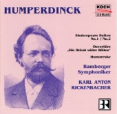 Bamberger Symphoniker - Humperdinck: Die Heirat wider Willen - Overture No.2