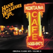 Hank Williams, Jr. - My Girl Don't Like My Cowboy Hat
