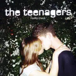 Reality Check by The Teenagers album reviews, ratings, credits