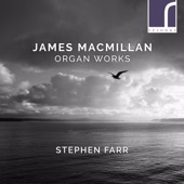 James MacMillan: Organ Works artwork