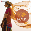 Exotic India: Folk - 群星